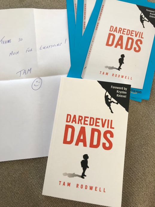 Daredevil Dads by Tam Rodwell