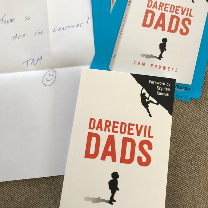 Daredevil Dads by Tam Rodwell
